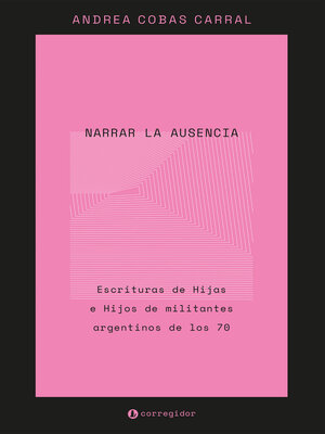 cover image of Narrar la ausencia